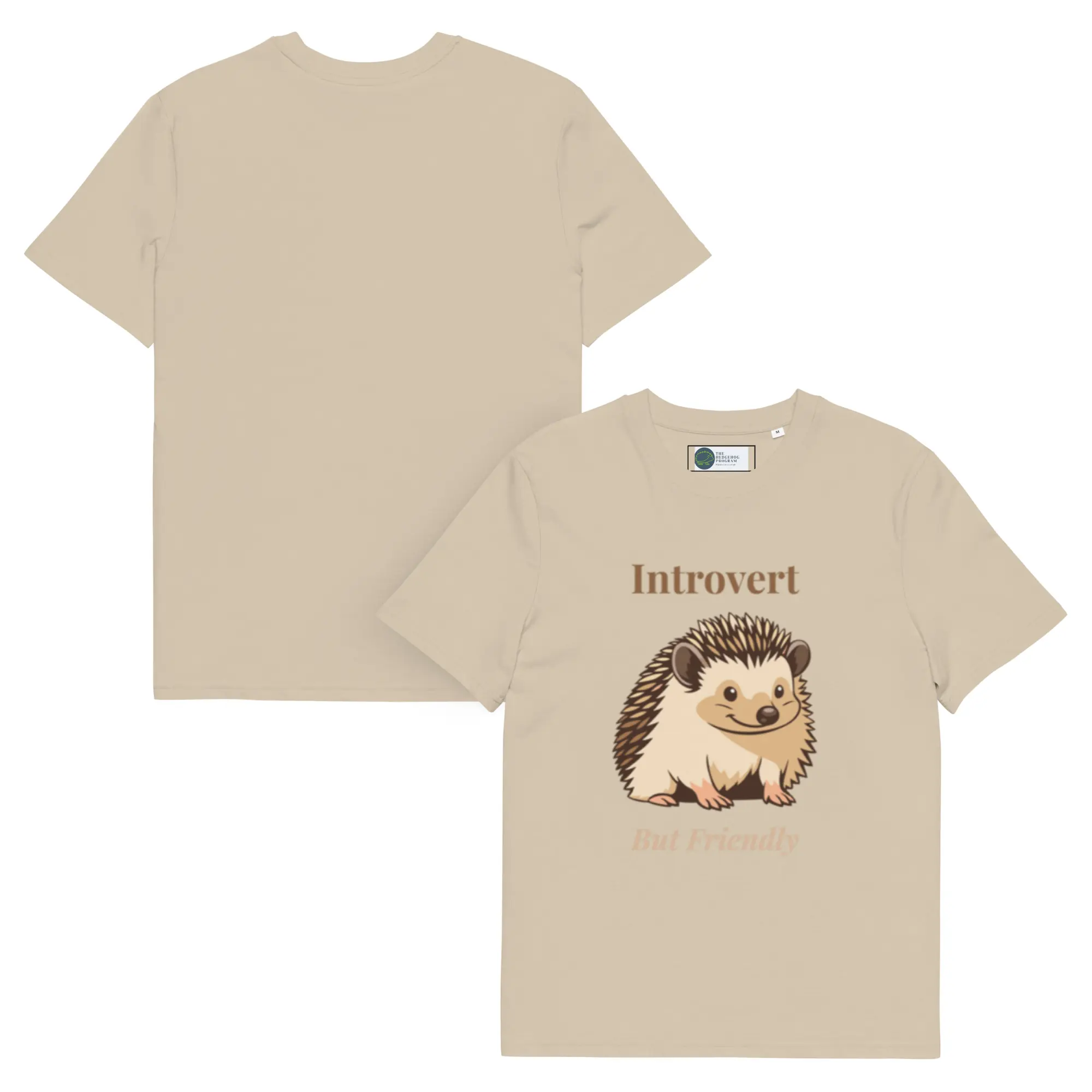 Introvert But Friendly T-shirt in Desert Dust